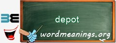 WordMeaning blackboard for depot